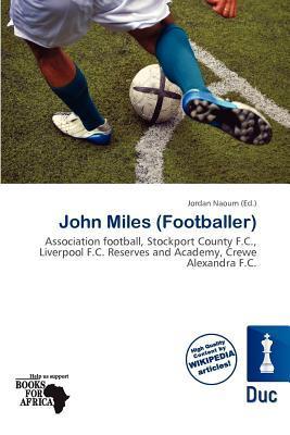 John Miles (Footballer)