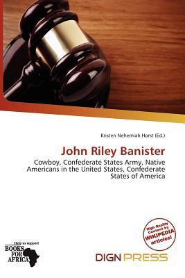John Riley Banister