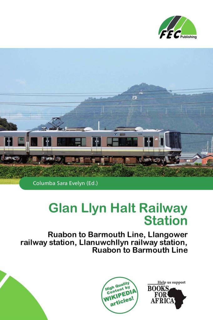 Glan Llyn Halt Railway Station