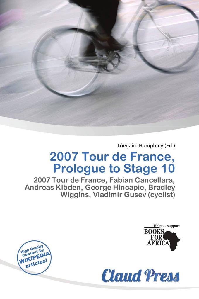 2007 Tour de France Prologue to Stage 10