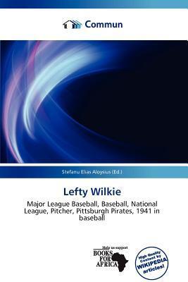 Lefty Wilkie
