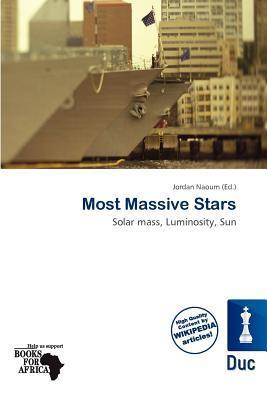 Most Massive Stars
