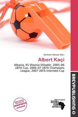 Albert Kaçi
