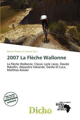 2007 La Flèche Wallonne