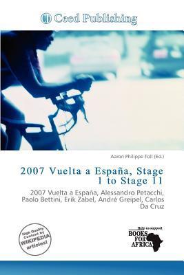 2007 Vuelta a España Stage 1 to Stage 11