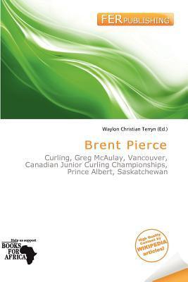 Brent Pierce