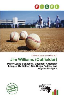 Jim Williams (Outfielder)