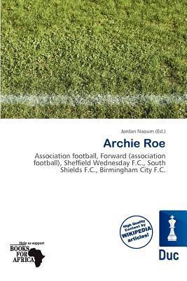 Archie Roe