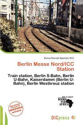 Berlin Messe Nord/ICC Station