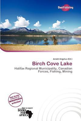 Birch Cove Lake