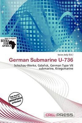 German Submarine U-736