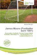 James Moore (Footballer born 1891)
