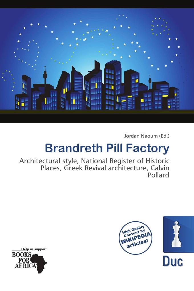 Brandreth Pill Factory