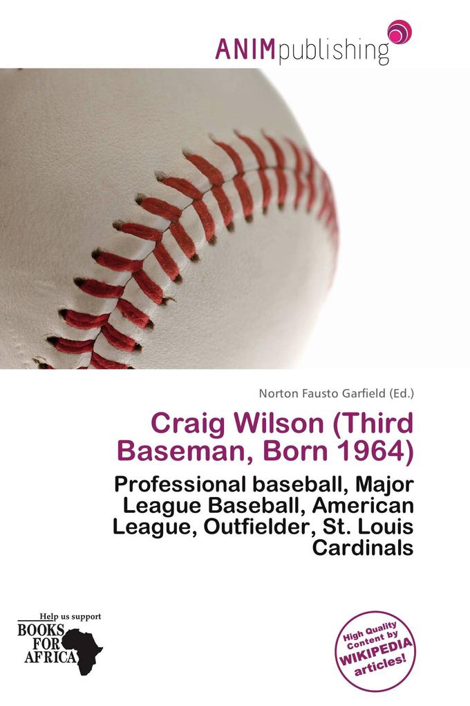 Craig Wilson (Third Baseman Born 1964)