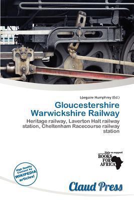Gloucestershire Warwickshire Railway