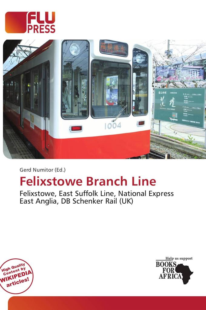 Felixstowe Branch Line