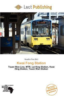 Kwai Fong Station