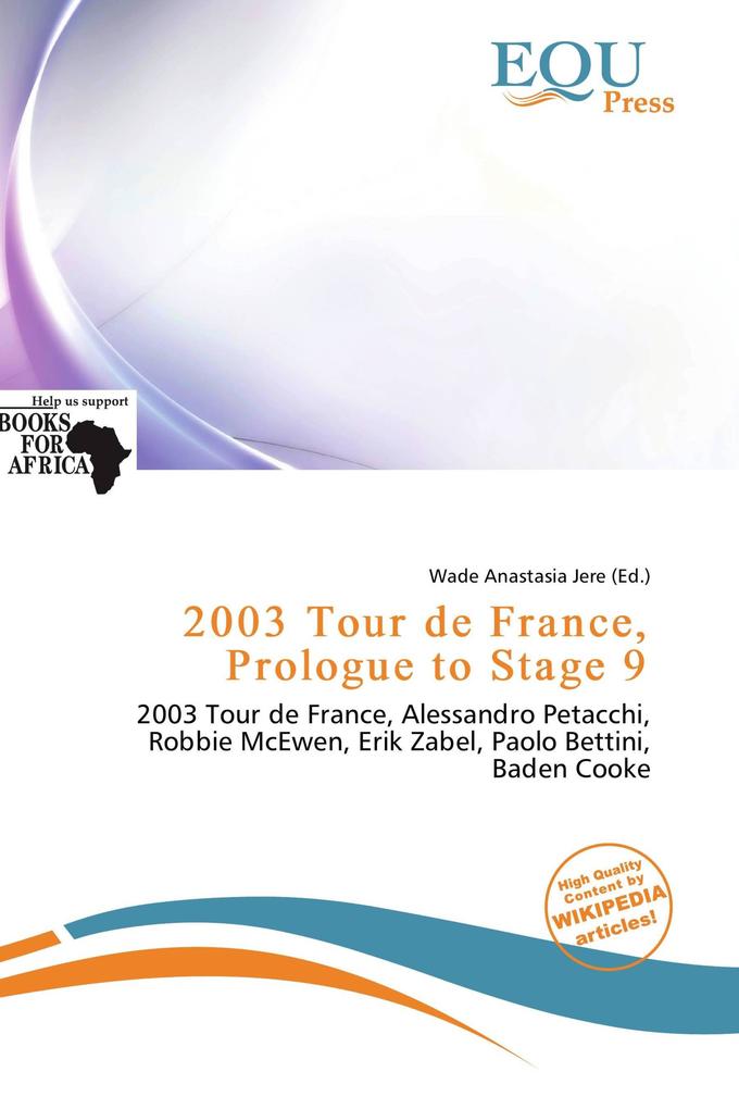 2003 Tour de France Prologue to Stage 9