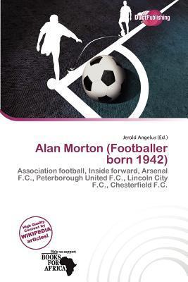 Alan Morton (Footballer born 1942)