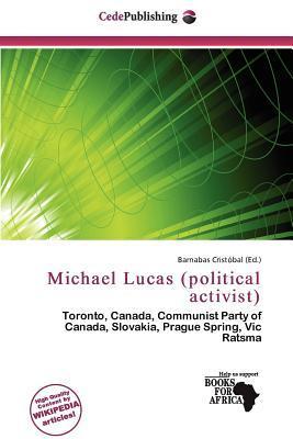 Michael Lucas (political activist)