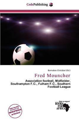 Fred Mouncher