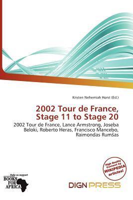 2002 Tour de France Stage 11 to Stage 20