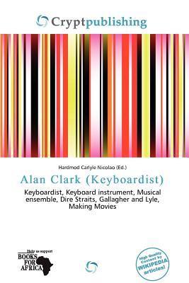 Alan Clark (Keyboardist)