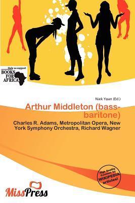 Arthur Middleton (bass-baritone)