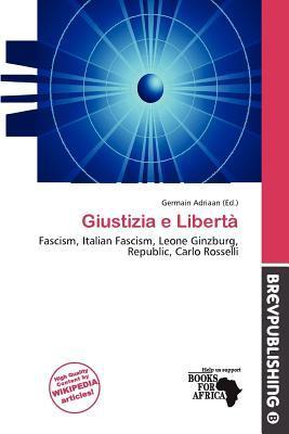 Giustizia e Libertà