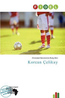Korcan Çelikay