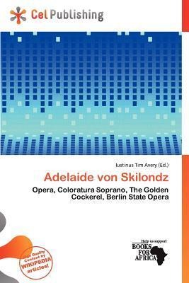 Adelaide von Skilondz