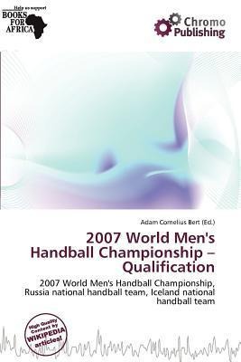 2007 World Men's Handball Championship - Qualification