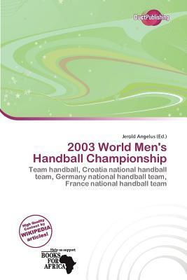 2003 World Men's Handball Championship