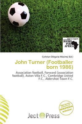 John Turner (Footballer born 1986)