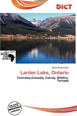 Larder Lake Ontario