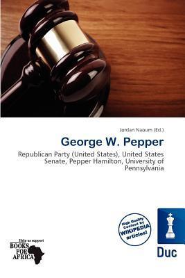 George W. Pepper