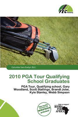2010 PGA Tour Qualifying School Graduates