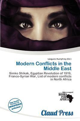 Modern Conflicts in the Middle East