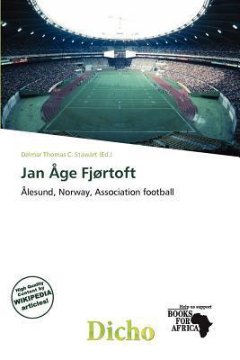 Jan Åge Fjørtoft