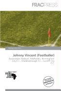 Johnny Vincent (Footballer)