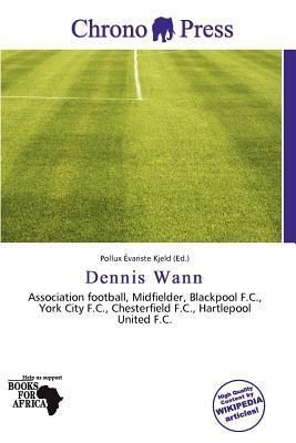 Dennis Wann