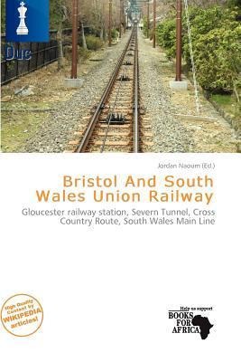 Bristol And South Wales Union Railway