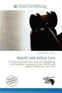 Health and Safety Law