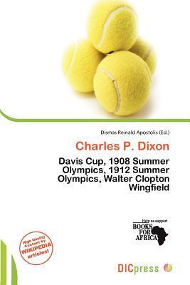 Charles P. Dixon