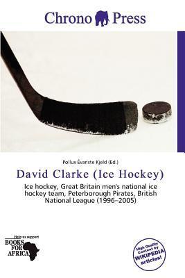 David Clarke (Ice Hockey)