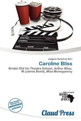 Caroline Bliss