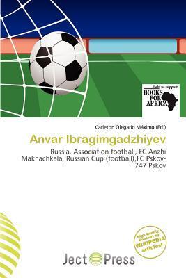 Anvar Ibragimgadzhiyev