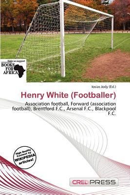 Henry White (Footballer)