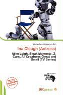 Ina Clough (Actress)