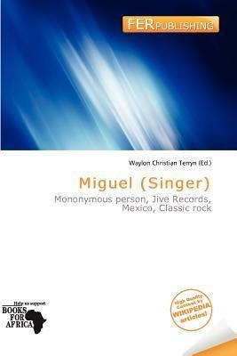 Miguel (Singer)